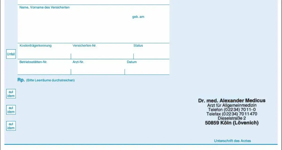 Muster eines Privatrezepts mit Feldern für Patientendaten, Arztadresse und Unterschrift.