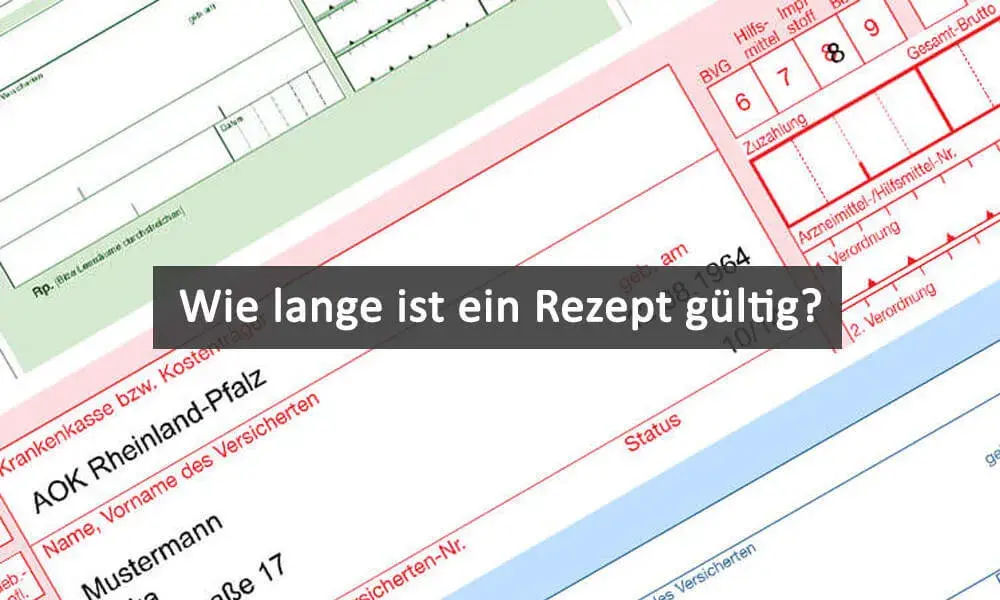 Kassenrezept Gültigkeit: 28 Tage Frist & was tun bei Ablauf?